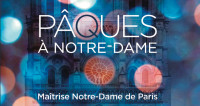 Pâques et la Résurrection gravées par la Maîtrise Notre-Dame de Paris