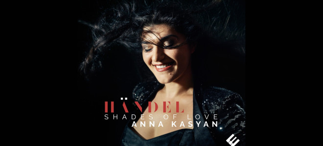 Shades of Love : Cantates italiennes de Haendel par Anna Kasyan