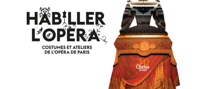 Le Centre National du Costume de Scène célèbre les 350 ans de l’Opéra de Paris