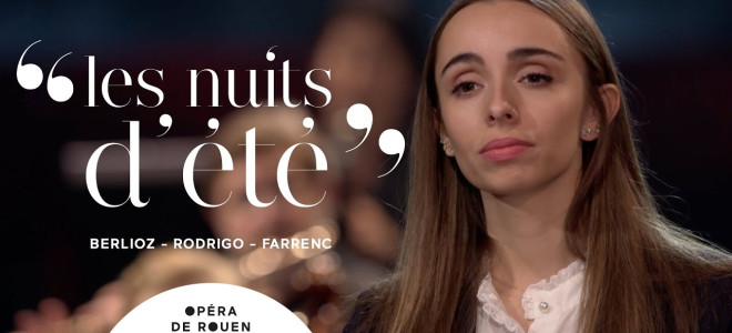 L'Opéra de Rouen propose Les Nuits d'été en direct
