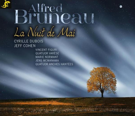 La Nuit de Mai - Alfred Bruneau Cyrille Dubois, Jeff Cohen