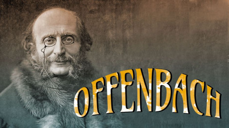 Journée Offenbach, L'Odyssée en documentaires et opéras (vidéos intégrales)